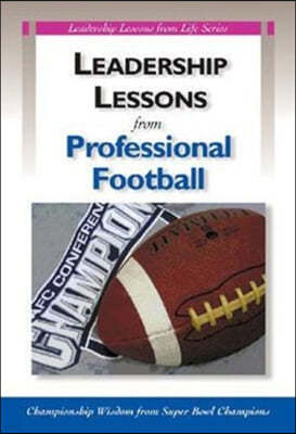 Leadership Lessons from Professional Football