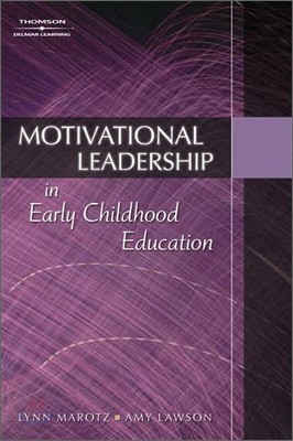 Motivational Leadership in Early Childhood Education, 1/E