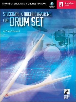 Stickings & Orchestrations for Drum Set [With CD]