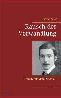 Rausch Der Verwandlung