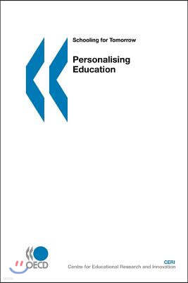 Schooling for Tomorrow Personalising Education