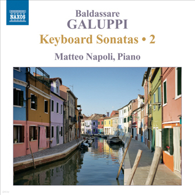  : ǹ ҳŸ 2 (Galuppi : Keyboard Sonatas Volume 2)(CD) - Matteo Napoli