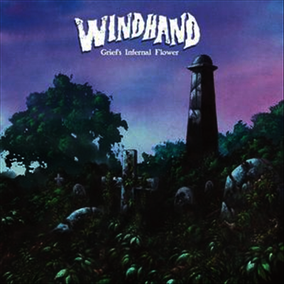Windhand — Grief's Infernal Flower (Limited Edition) 앨범 커버