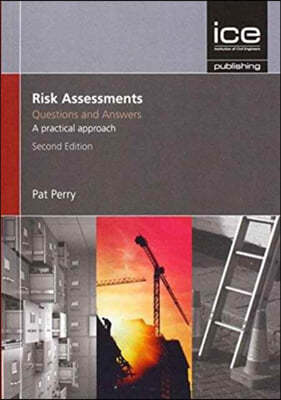 Risk Assessments: Questions and Answers, 2nd Edition