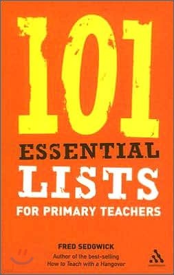 101 Essential Lists for Primary Teachers