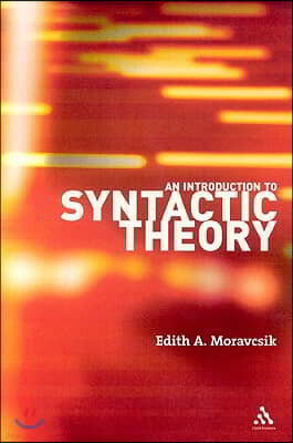 An Introduction to Syntactic Theory