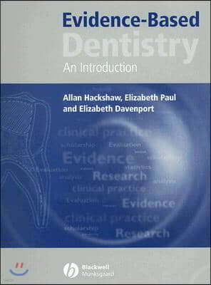 Evidence-Based Dentistry: An Introduction