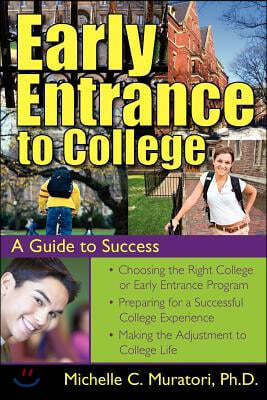 Early Entrance to College: A Guide to Success