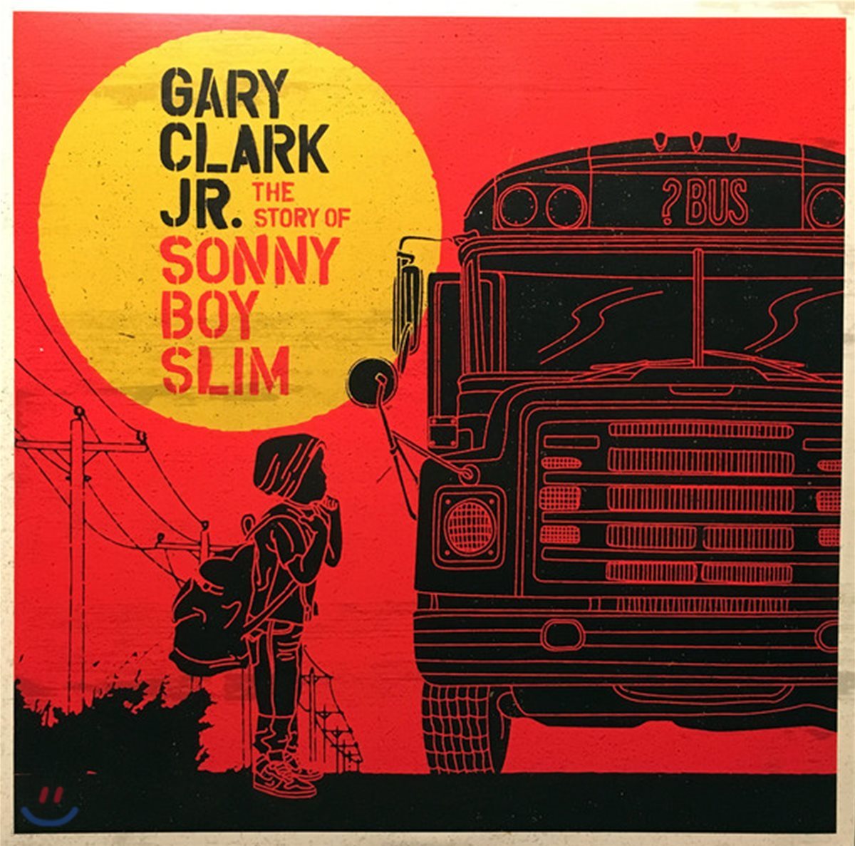 Gary Clark Jr. - The Story of Sonny Boy Slim [2LP]