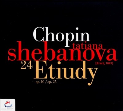 Tatiana Shebanova :  (Chopin: Etudes, Opp. 10, 25)