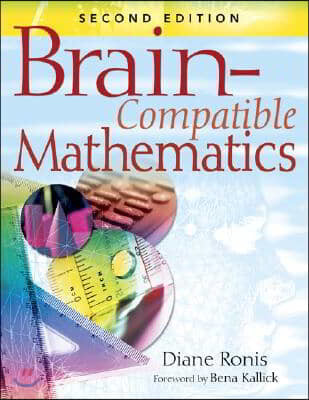 Brain-Compatible Mathematics