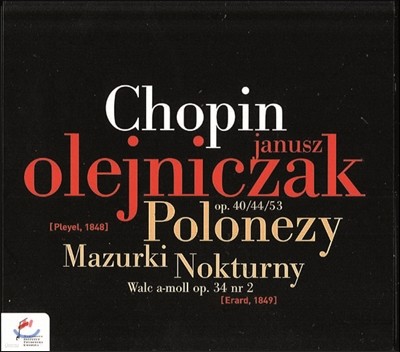 Janusz Olejniczak 쇼팽: 녹턴, 폴로네이즈, 마주르카 (Chopin: Nocturnes, Polonaises, Mazurkas)