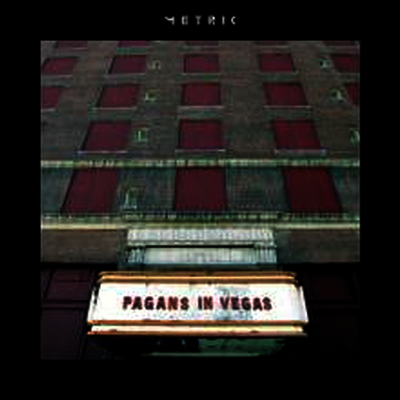 Metric — Pagans In Vegas (Gatefold Cover) 앨범 커버