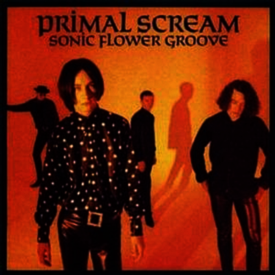 Primal Scream — Sonic Flower Groove 앨범 커버