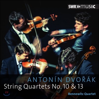 Bennewitz Quartet 드보르작: 현악 사중주 10번, 13번 (Dvorak: String Quartets Nos. 10 & 13)