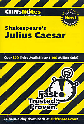 Cliffsnotes on Shakespeare's Julius Caesar