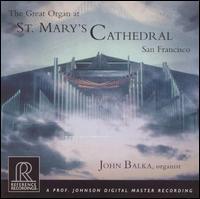[중고] John Balka / The Great Organ At St.Mary`s Cathedral (수입/HDCD/rr98cd)