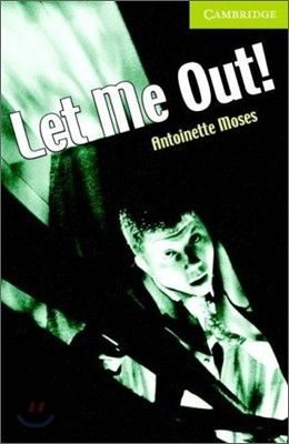 Cambridge English Readers Starter : Let Me Out! (Book & CD)