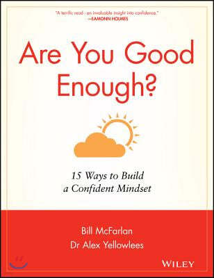 Are You Good Enough?