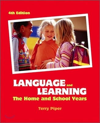 Language And Learning : The Home And School Years