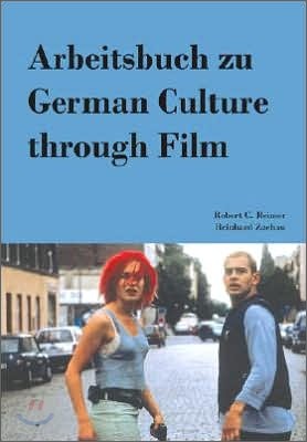 Arbeitsbuch Zu German Culture Through Film