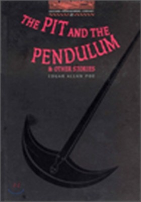 Oxford Bookworms Library 2 : The Pit And the Pendulum And Other Stories