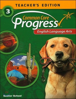 Common Core Progress Language Arts Grade 3 : Teacher's Guide