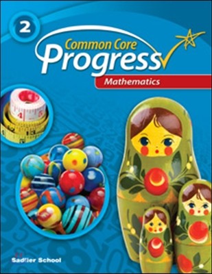 Common Core Progress Mathematics Grade 2 : Student Book