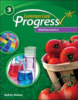 Common Core Progress Mathematics Grade 3 : Student Book