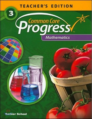 Common Core Progress Mathematics Grade 3 : Teacher's Guide