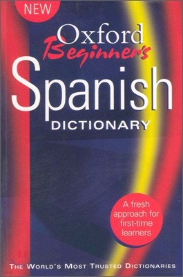Oxford Beginner's Spanish Dictionary