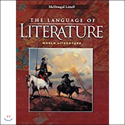 McDougal Littell Language of Literature : World Literature