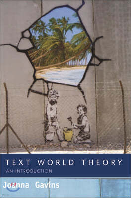 Text World Theory: An Introduction