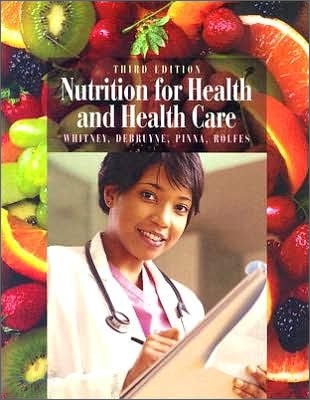 Nutrition for Health and Health Care, 3/E