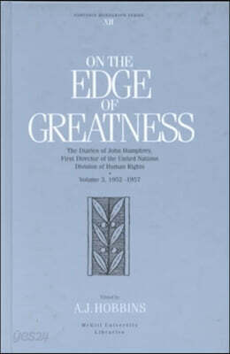 On the Edge of Greatness: Volume III, 1952-1957, 12: The Diaries of John Humphrey, First Director of the United Nations Human Rights Division