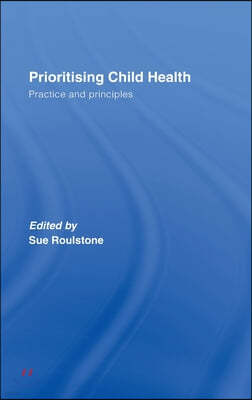 Prioritising Child Health