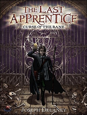 The Last Apprentice: Curse of the Bane (Book 2)