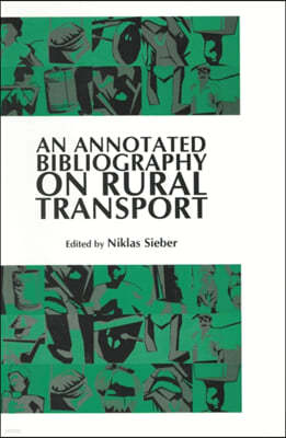 An Annotated Bibliography on Rural Transport