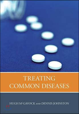 Treating Common Diseases: An Introduction to the Study of Medicine