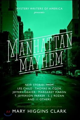 Manhattan Mayhem: New Crime Stories from Mystery Writers of America