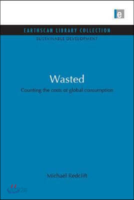 Wasted