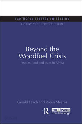 Beyond the Woodfuel Crisis