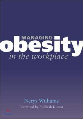 Managing Obesity in the Workplace