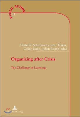 Organizing after Crisis