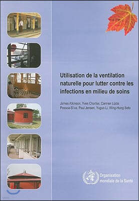 Utilisation de la Ventilation Naturelle Pour Lutter Contre Les Infections En Milieu de Soins