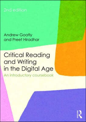 Critical Reading and Writing in the Digital Age