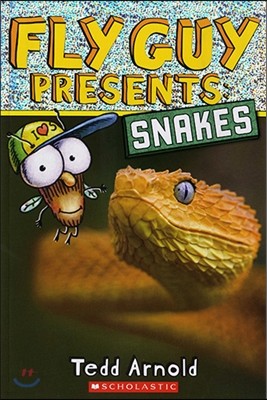 Fly Guy Presents: Snakes (Scholastic Reader, Level 2)