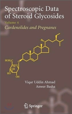 Spectroscopic Data of Steroid Glycosides: Volume 4