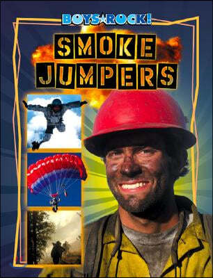 Smoke Jumpers