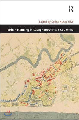 Urban Planning in Lusophone African Countries